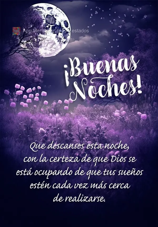 Que possa descansar nesta noite, com a certeza que Deus está cuidando para que seus sonhos estejam cada vez mais perto de serem realizados. Boa noite!...