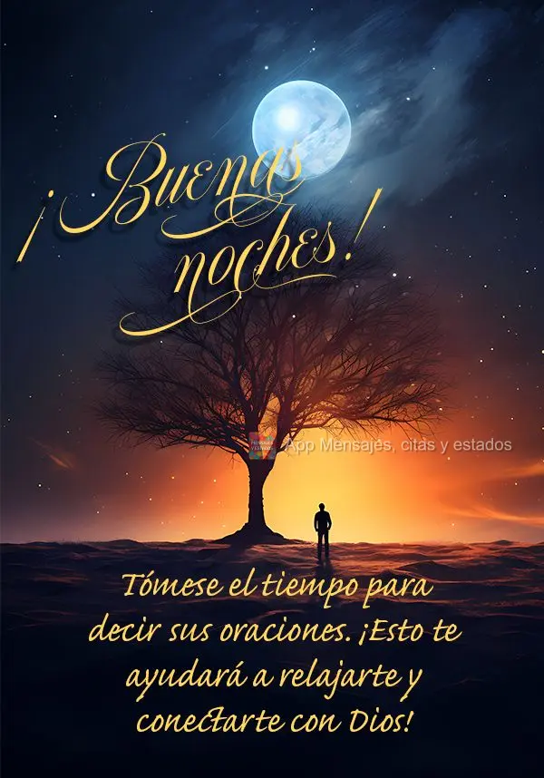 Tome um tempo para fazer suas orações. Isso ajudará a relaxar e a se conectar com Deus! Boa noite!