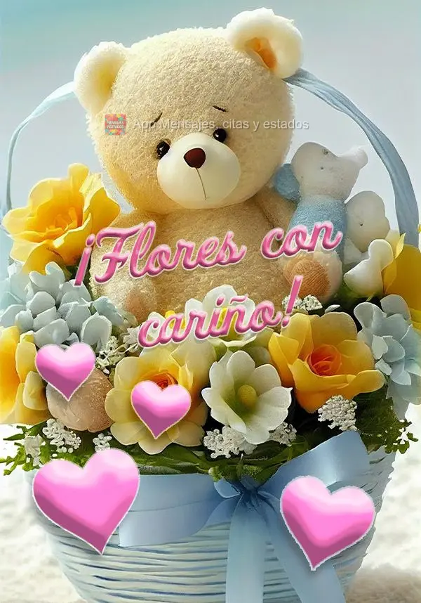 ¡Flores con cariño!