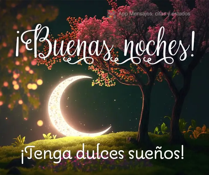 Tenha doces sonhos! Boa noite!