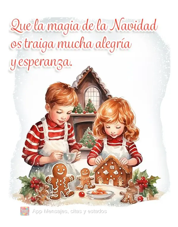 Que la magia de la Navidad os traiga mucha alegría y esperanza.