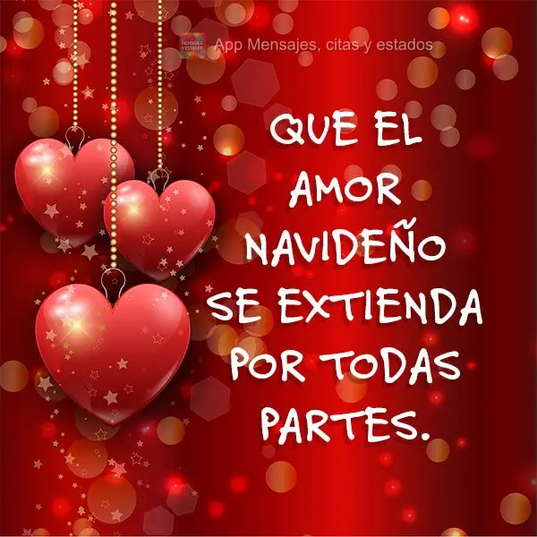 Que el amor navideño se extienda por todas partes.