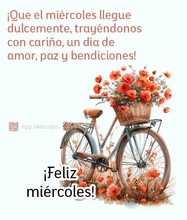 ¡Que el miércoles llegue dulcemente, trayéndonos con cariño, un día de amor, paz y bendiciones! ¡Feliz miércoles!