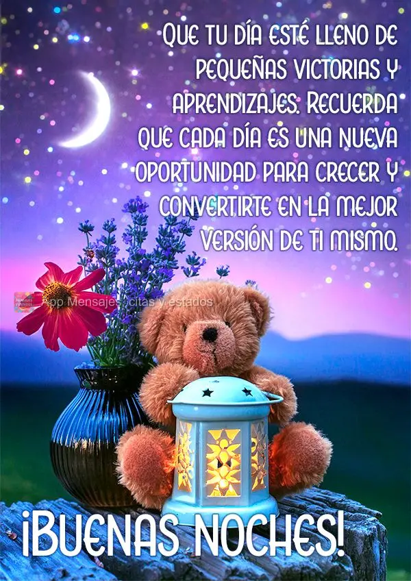 Que o seu dia tenha sido cheio de pequenas vitórias e aprendizados. Lembre-se que cada dia é uma nova oportunidade para crescer e se tornar a melhor ve...