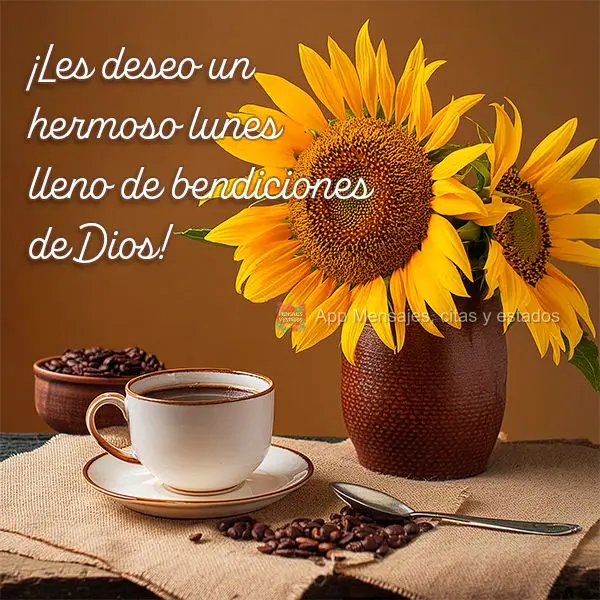 ¡Les deseo un hermoso lunes lleno de bendiciones de Dios!