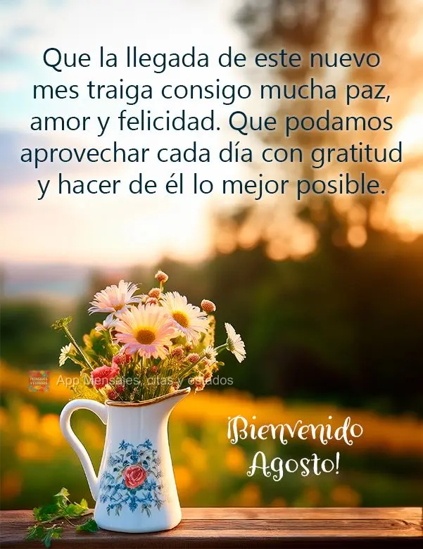 Que la llegada de este nuevo mes traiga consigo mucha paz, amor y felicidad. Que podamos aprovechar cada día con gratitud y hacer de él lo mejor posibl...