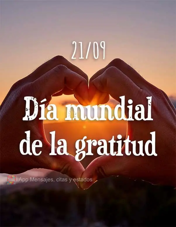 21/09 Dia Mundial da Gratidão