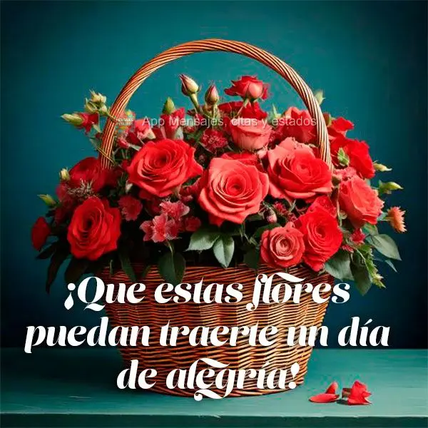 ¡Que estas flores puedan traerte un día de alegría!