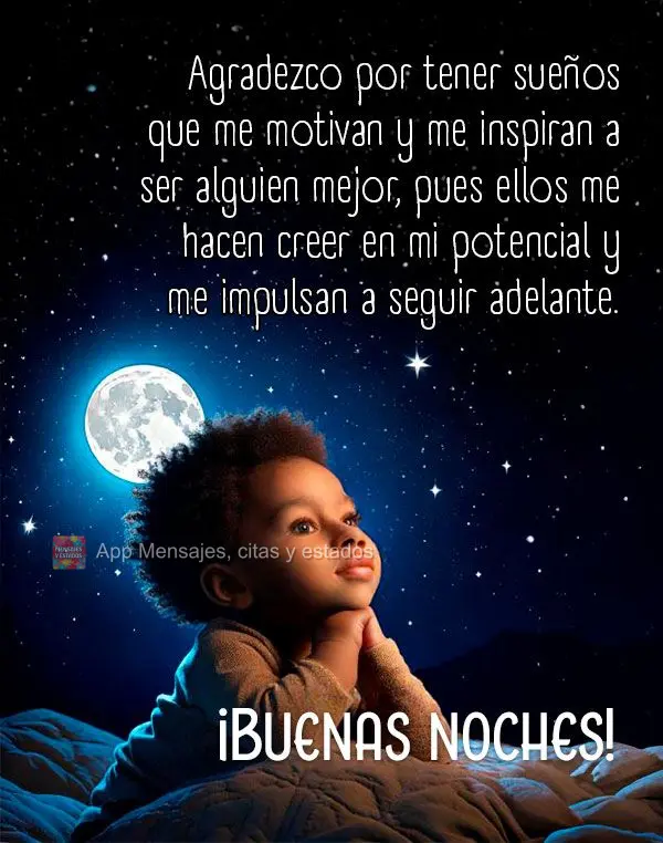 Agradeço por ter sonhos que me motivam e me inspiram a ser alguém melhor, pois são eles que me fazem acreditar no meu potencial e me impulsionam a seg...