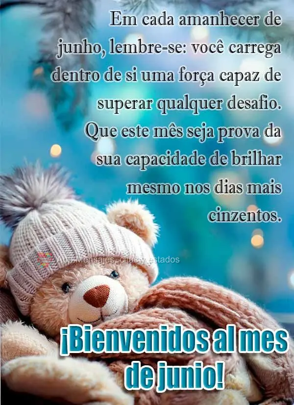 Em cada amanhecer de junho, lembre-se: você carrega dentro de si uma força capaz de superar qualquer desafio. Que este mês seja prova da sua capacidad...
