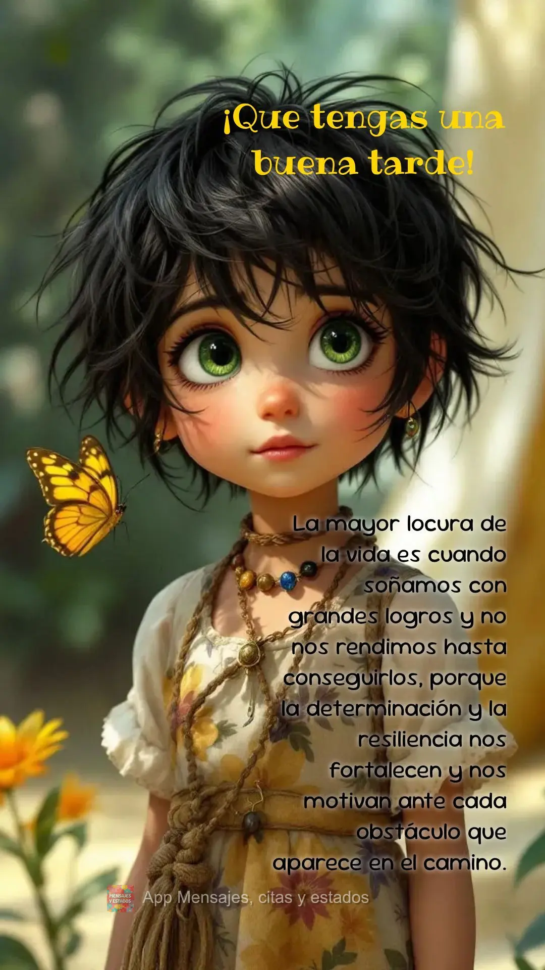 A maior loucura da vida e aquela em que a gente sonha com grandes conquistas e não desiste até realizar, pois a determinação e a resiliência nos for...