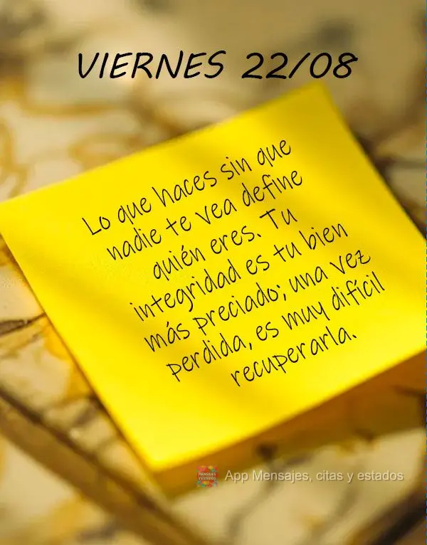 O que você faz sem ninguém ver é o que define quem você é. Sua integridade é seu bem mais valioso - uma vez perdida, é muito difícil de recuperar...
