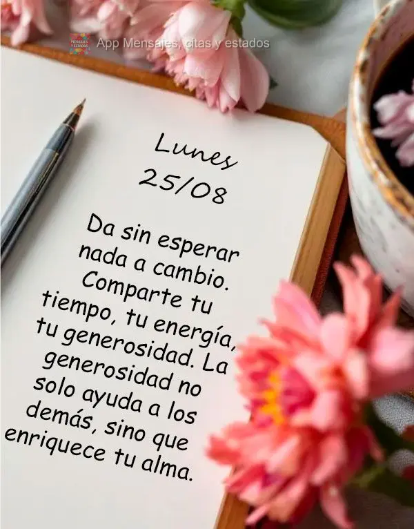 Dê sem esperar nada em troca. Compartilhe seu tempo, sua energia, sua bondade. A generosidade não apenas ajuda os outros, mas enriquece sua própria al...
