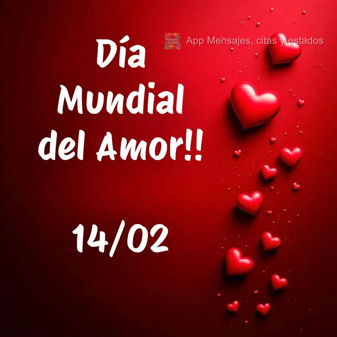 Dia Mundial do Amor!!14/02