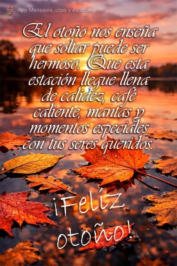 O outono nos ensina que soltar pode ser lindo. Que esta estação chegue cheia de aconchego, cafés quentes, mantas e momentos especiais ao lado de quem ...