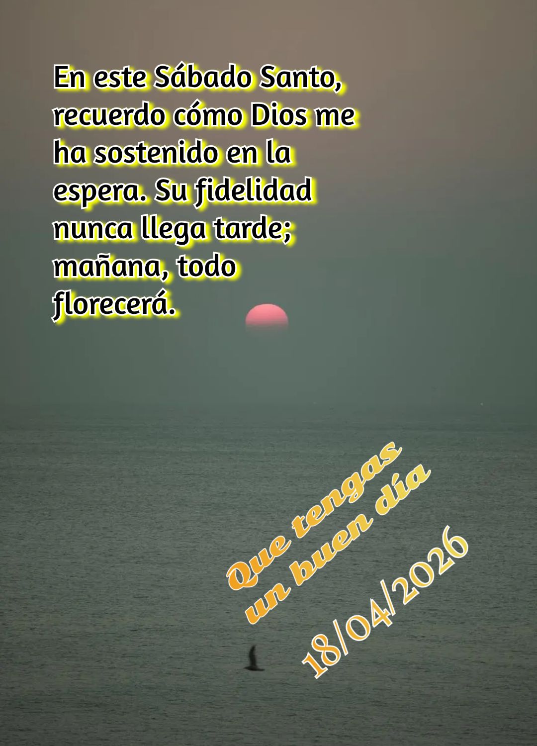 Levante-se! O silêncio desta manhã de Sábado Santo guarda a promessa mais gloriosa: amanhã, tudo muda. Deus está contigo! Tenha um bom dia