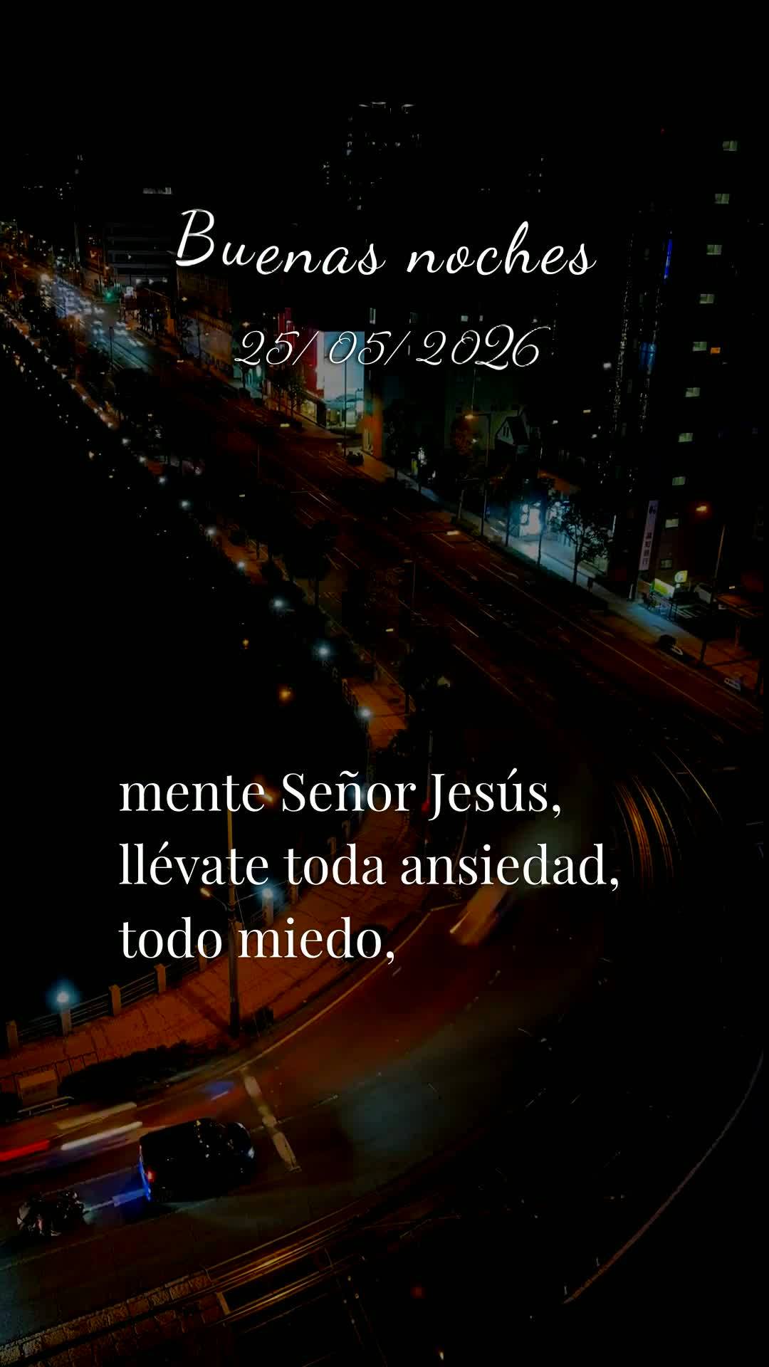 Boa noite. Hoje é segunda-feira, 25 de Maio de 2026, e neste silêncio da noite eu me coloco diante de Ti, Senhor meu Deus. Obrigado por mais um dia viv...