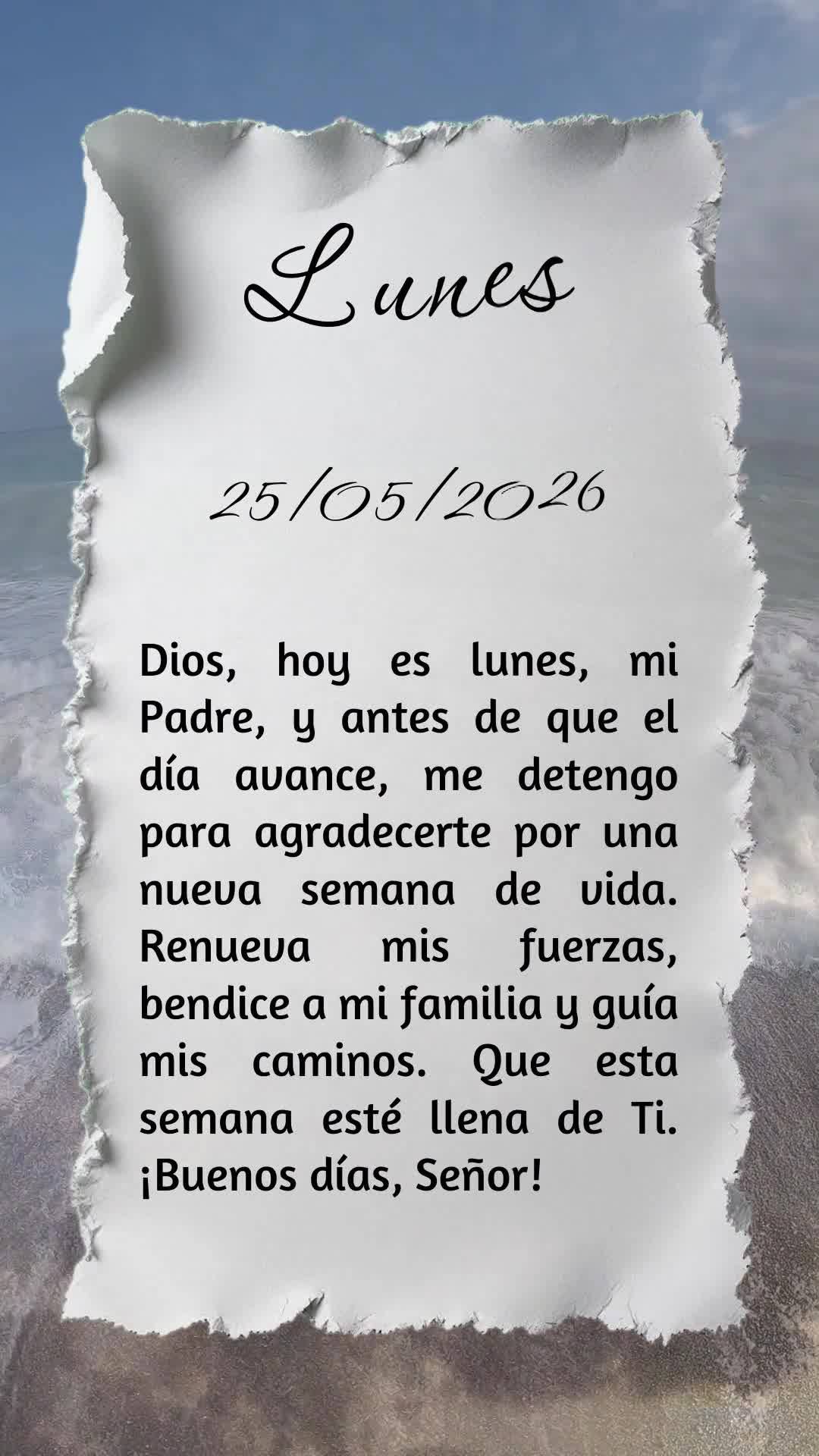 Deus, hoje é segunda-feira, meu Pai, e antes que o dia comece, eu paro para te agradecer por mais uma semana de vida. Renova minhas forças, abençoa mi...