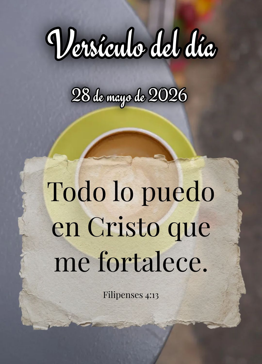 Posso todas as coisas naquele que me fortalece. Versículo do dia Filipenses 4:13