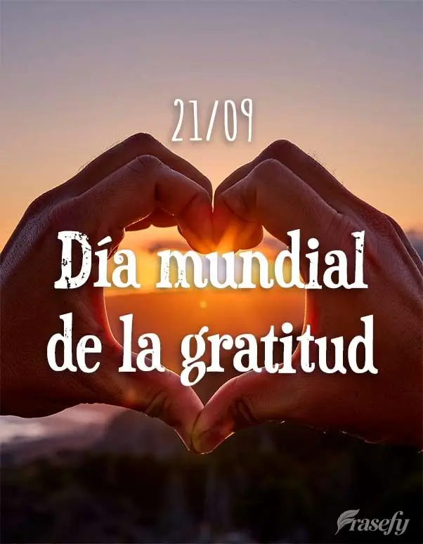 21/09 Día mundial de la gratitud