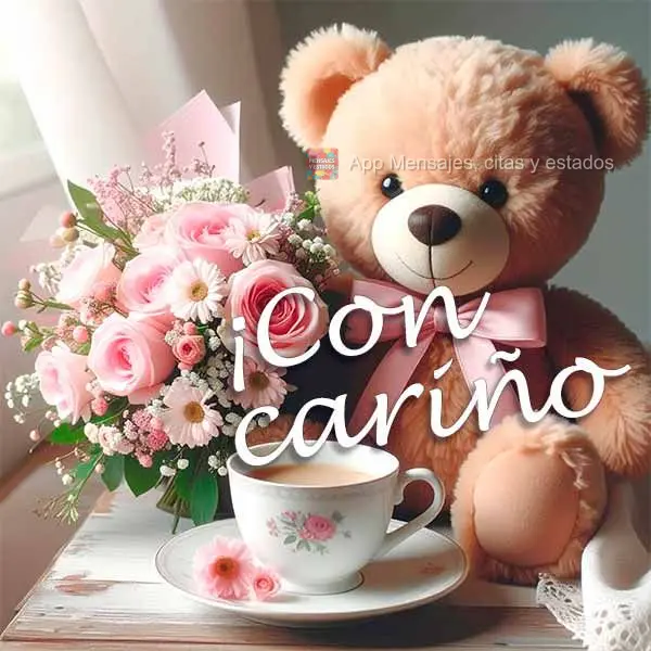 ¡Con cariño!