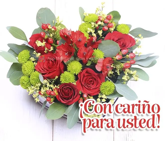 ¡Con cariño para usted!