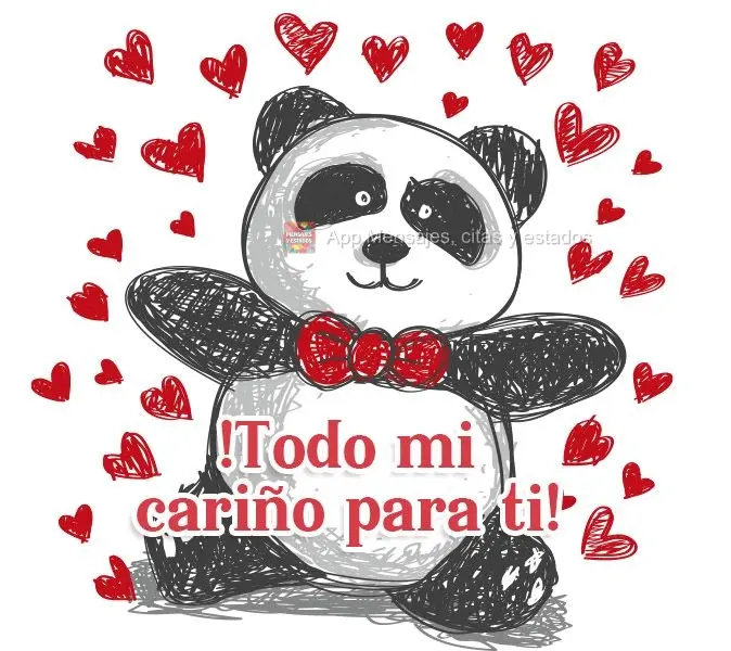 ¡Todo mi cariño para ti!