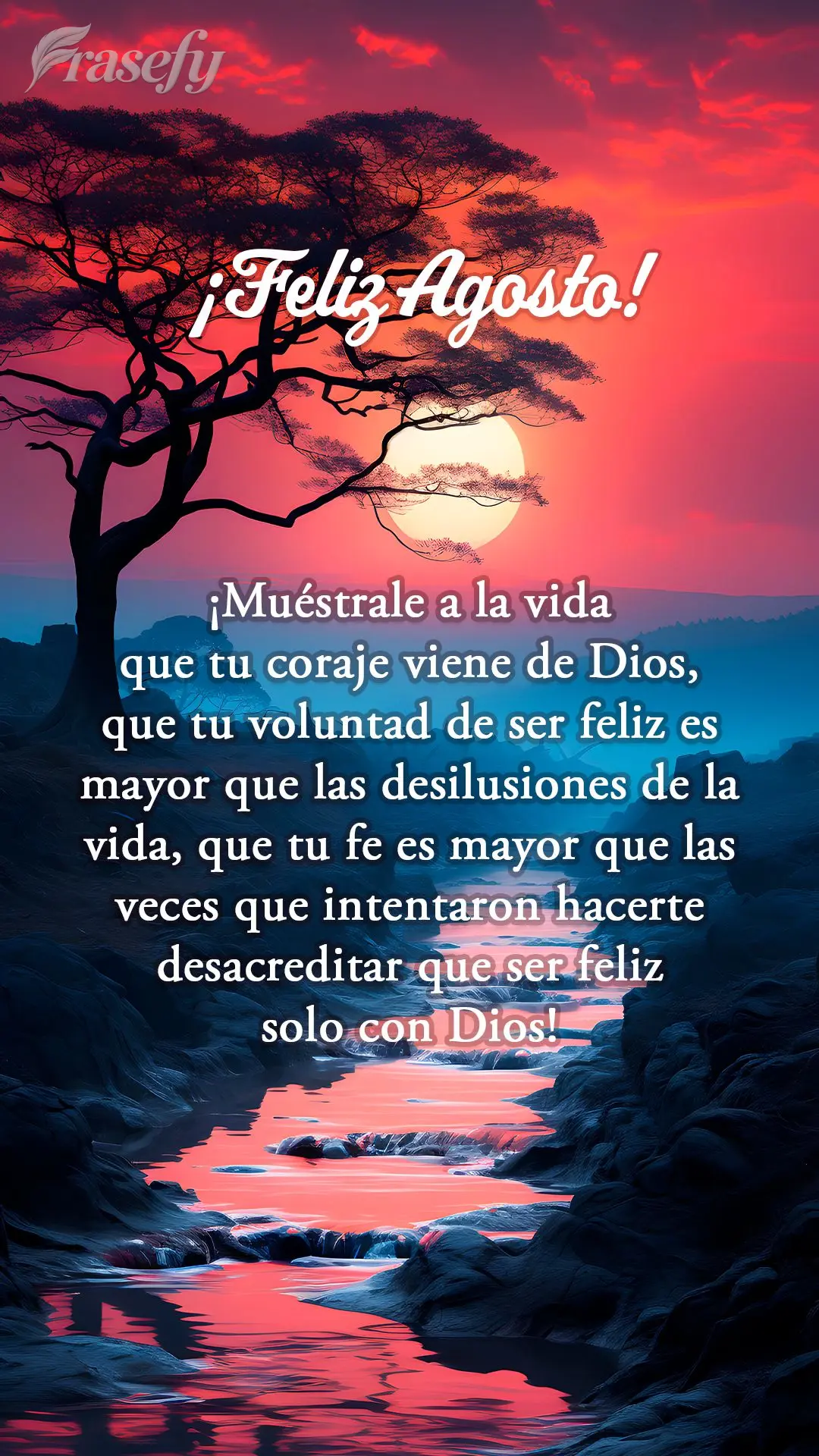 Mostre para a vida que a sua coragem vem de Deus, que a sua vontade de ser feliz, é maior que as decepções da vida, que sua fé é maior que as vezes ...