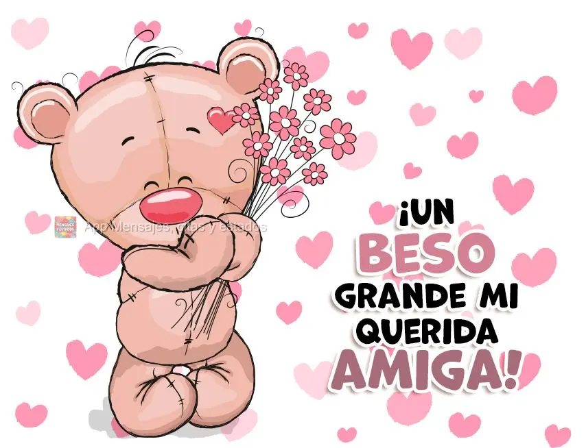 ¡Un beso grande mi querida amiga!