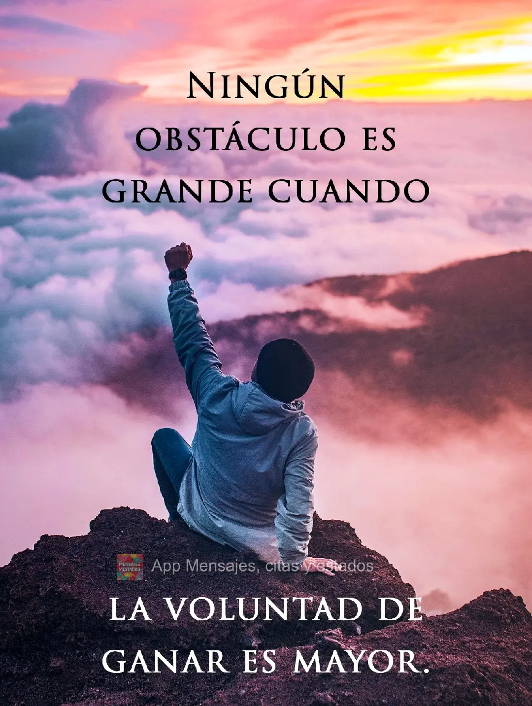 Ningún obstáculo es grande cuando la voluntad de ganar es mayor.