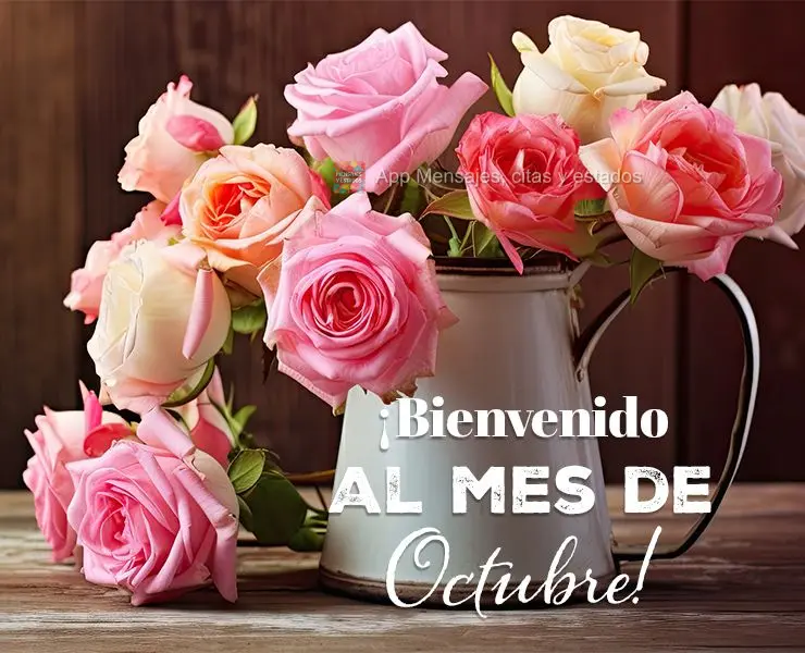 ¡Bienvenido al mes de Octubre!