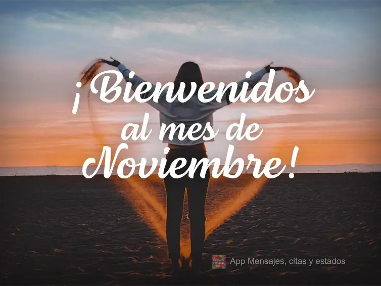 ¡Bienvenidos al mes de noviembre!
