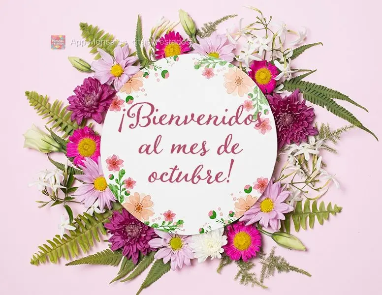 ¡Bienvenidos al mes de octubre!