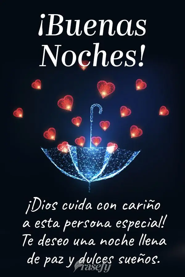 Deus cuida com carinho dessa pessoa especial! Eu desejo que você tenha uma noite de paz e de lindos sonhos!  Boa noite!