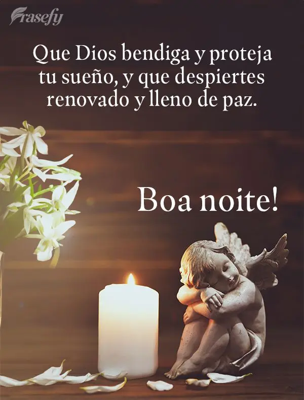 Que Deus abençoe e proteja o seu sono, e que você acorde renovado e cheio de paz. Boa noite!