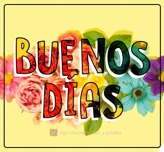 BUENOS DÍAS