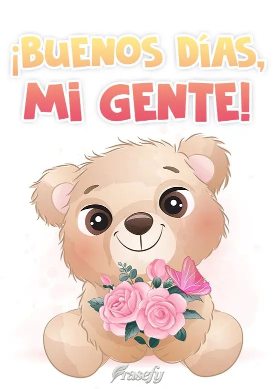¡Buenos días, mi gente!