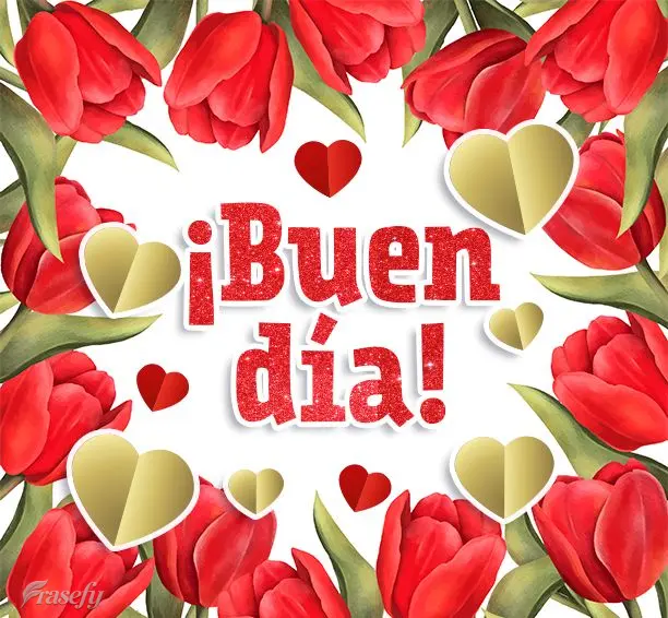 ¡Buen día!