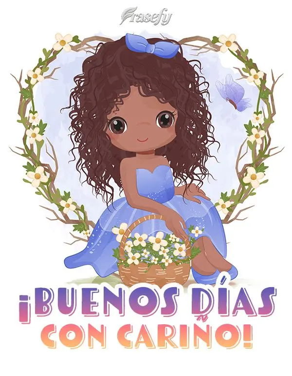¡Buenos días con cariño!