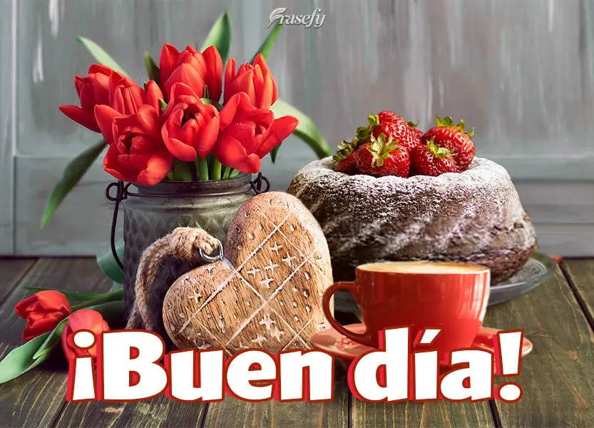 ¡Buen día!