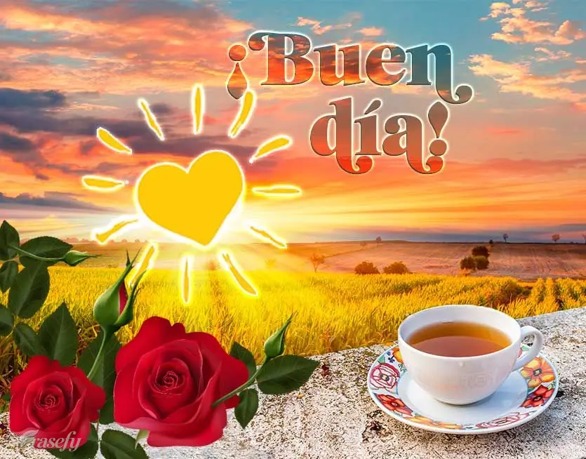 ¡Buen día!