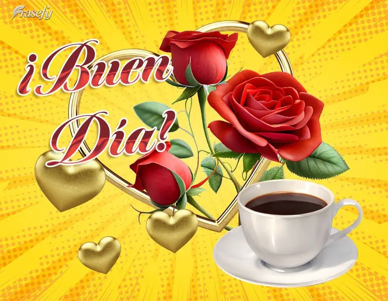 ¡Buen día!