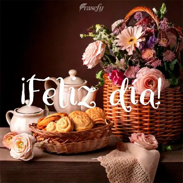 ¡Feliz día!