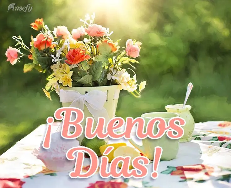 ¡Buenos días!