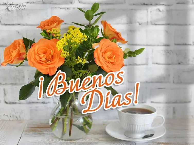¡Buenos días!