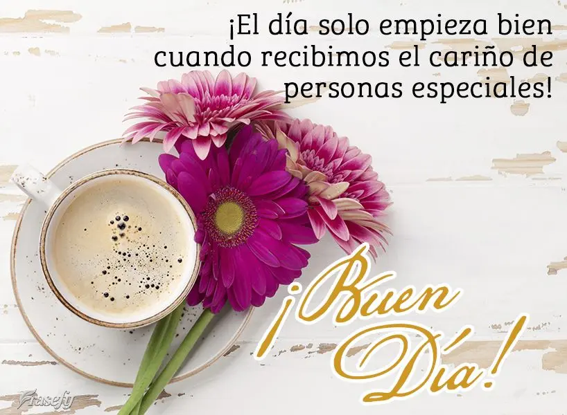 ¡El día solo empieza bien cuando recibimos el cariño de personas especiales! ¡Buen día!