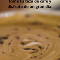 La vida es demasiado corta para no disfrutar cada momento, así que toma tu taza de café y disfruta de un gran día. ¡Buenos días!