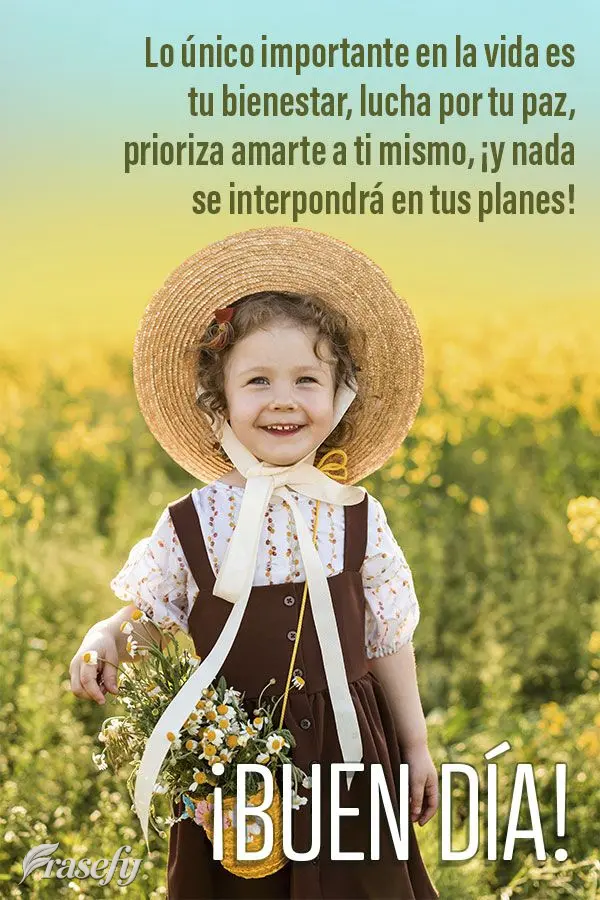 Lo único importante en la vida es tu bienestar, lucha por tu paz, prioriza amarte a ti mismo, ¡y nada se interpondrá en tus planes! ¡Buen día!