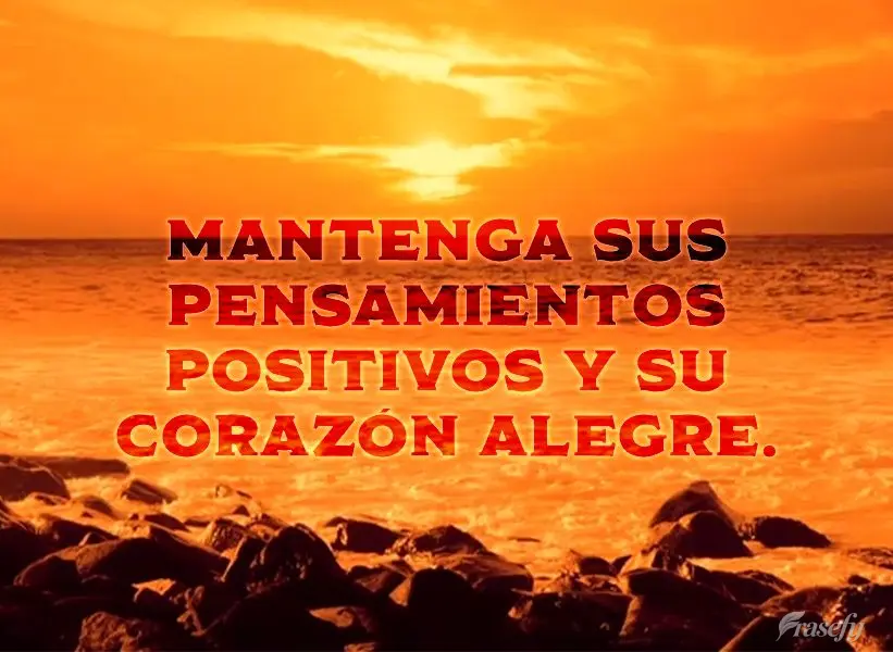 Mantenga sus pensamientos positivos y su corazón alegre. ¡Que hoy sea un día feliz y lleno de motivación! ¡Buen día!