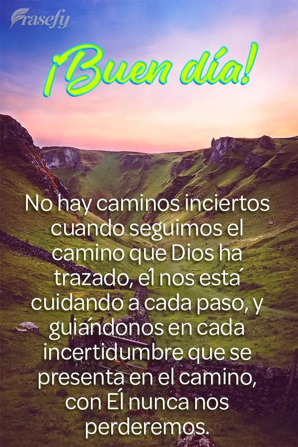 No hay caminos inciertos cuando seguimos el camino que Dios ha trazado, él nos está cuidando a cada paso, y guiándonos en cada incertidumbre que se pr...